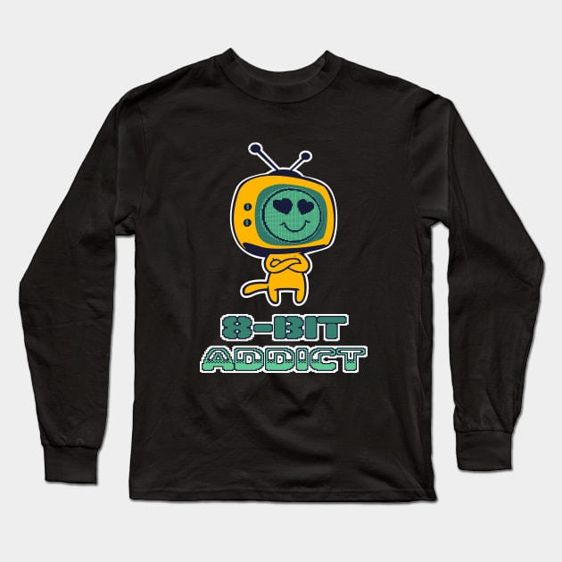 8 Bit Addict Retro Gaming Gamers Long Sleeve T-Shirt by Foxxy Merch